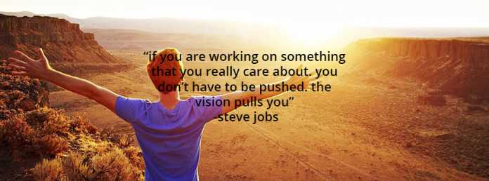 work on something that you care about then you don't have to be pushed